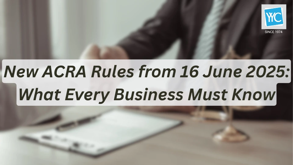 New ACRA Rules from 16 June 2025 Featured Image